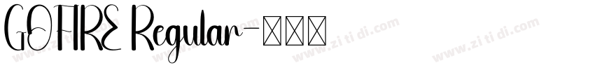 GOFIRE Regular字体转换